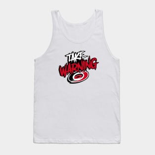 Carolina take warning Tank Top